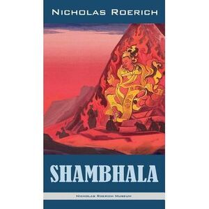Shambhala -- Nicholas Roerich